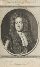 Load image into Gallery viewer, Sir Godfrey Kneller, after. Portrait of George Prince of Denmark. Engraving by Jabez Goldar. 1785.
